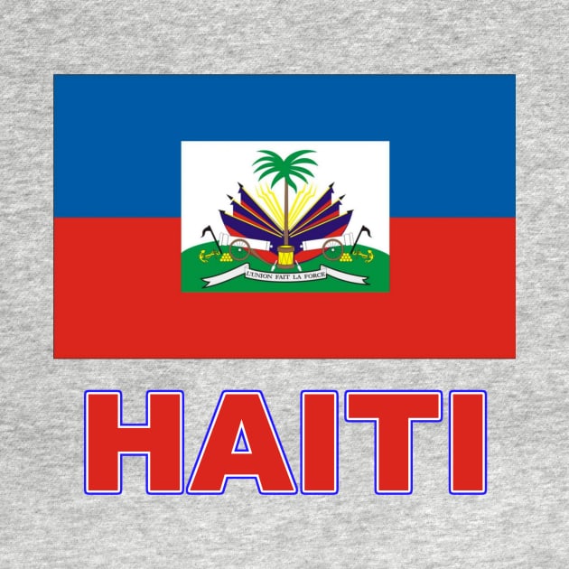 The Pride of Haiti - Haitian Flag Design by Naves